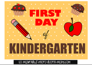 First day of kindergarten free printable photo prop