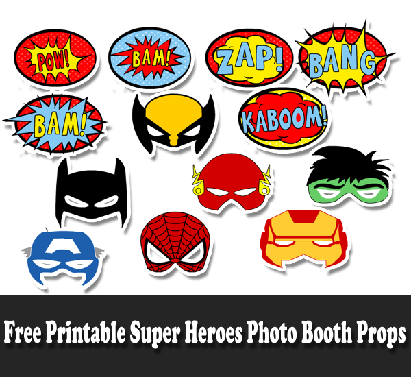 Free Printable Super Heroes Kids Photo Booth Props